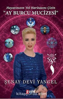 Ay Burcu Mucizesi & Hayatınızın Yol Haritasını Çizin kitap kapağı