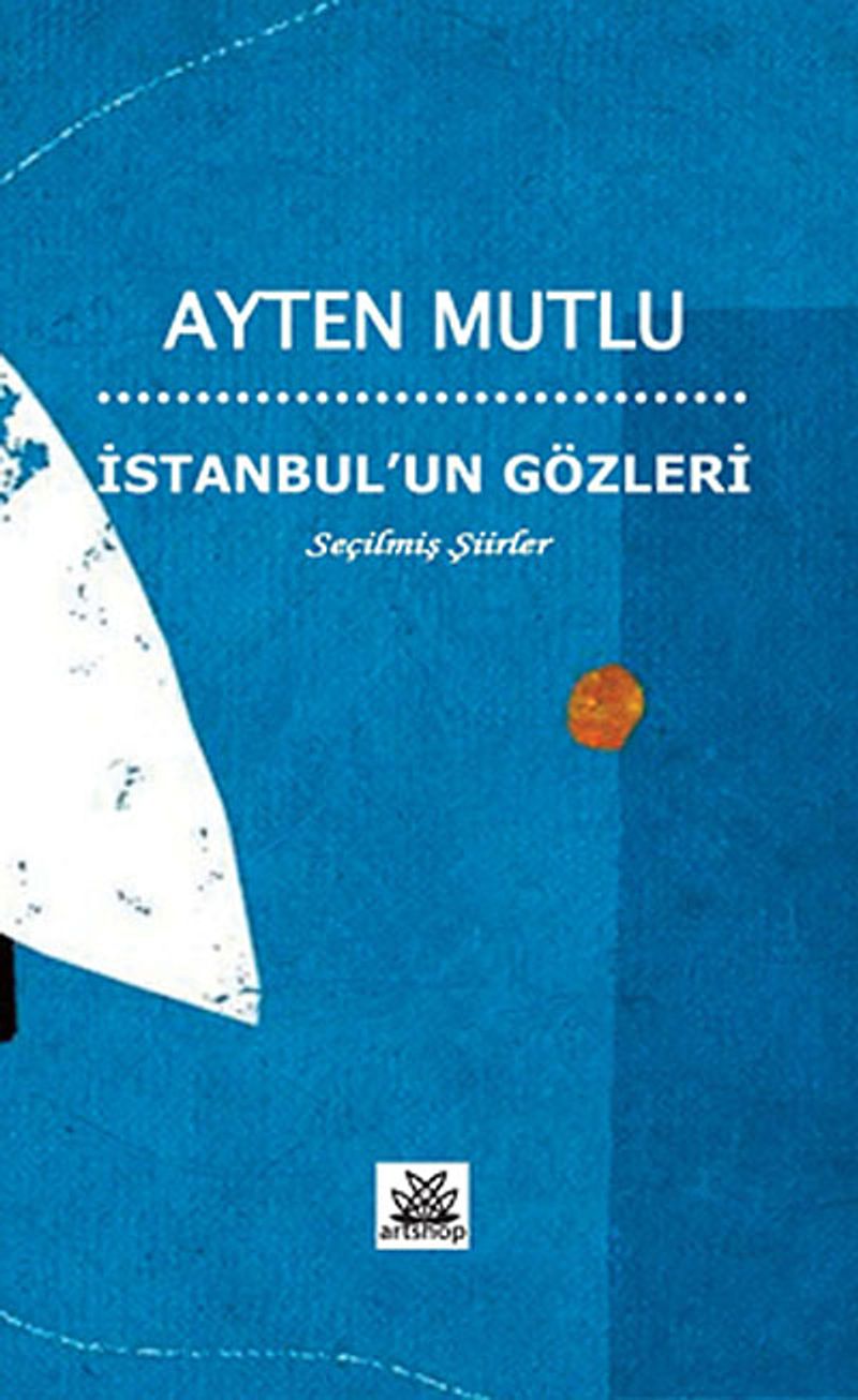 İstanbul'un Gözleri Seçilmiş Şiirler kitap kapağı
