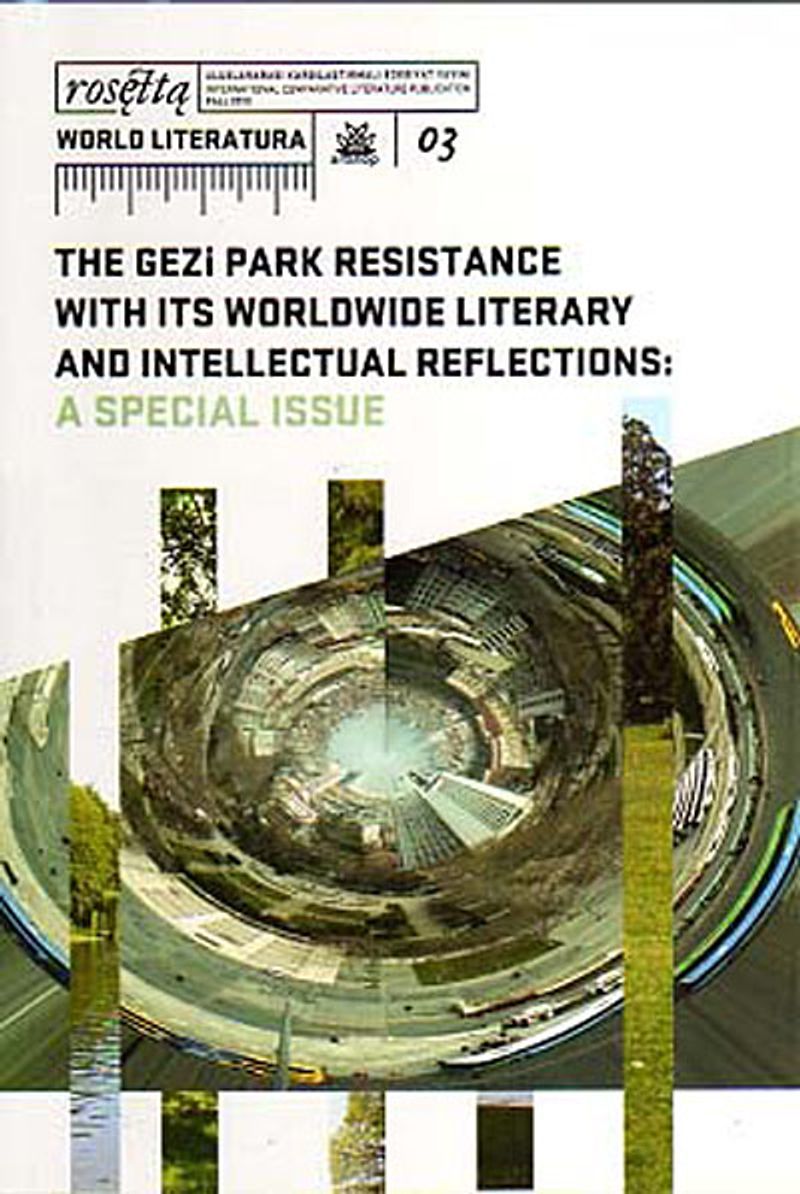 Rosetta Word Literatura 03 The Gezi Park Resitance with its Worlowide Literary and Intellectual Reflections kitap kapağı