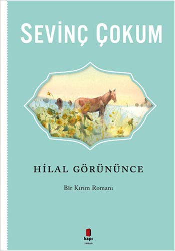 Hilal Görününce kitap kapağı