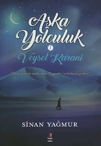Veysel Karani - Aşk'a Yolculuk kitap kapağı