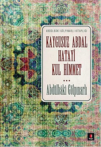 Kaygusuz Abdal Hatayi Kul Himmet kitap kapağı