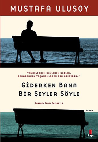 Giderken Bana Bir Şeyler Söyle kitap kapağı