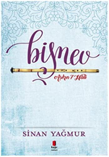 Aşkın 7 Hali - Bişnev! kitap kapağı