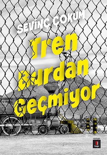 Tren Burdan Geçmiyor kitap kapağı