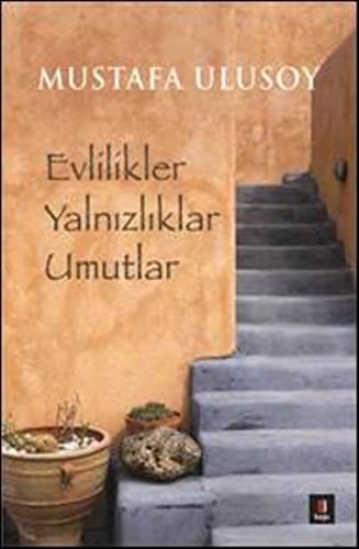 Evlilikler Yalnızlıklar Umutlar kitap kapağı