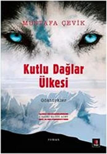 Kutlu Dağlar Ülkesi Göktürkler kitap kapağı