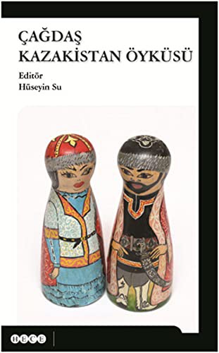 Çağdaş Kazakistan Öyküsü kitap kapağı