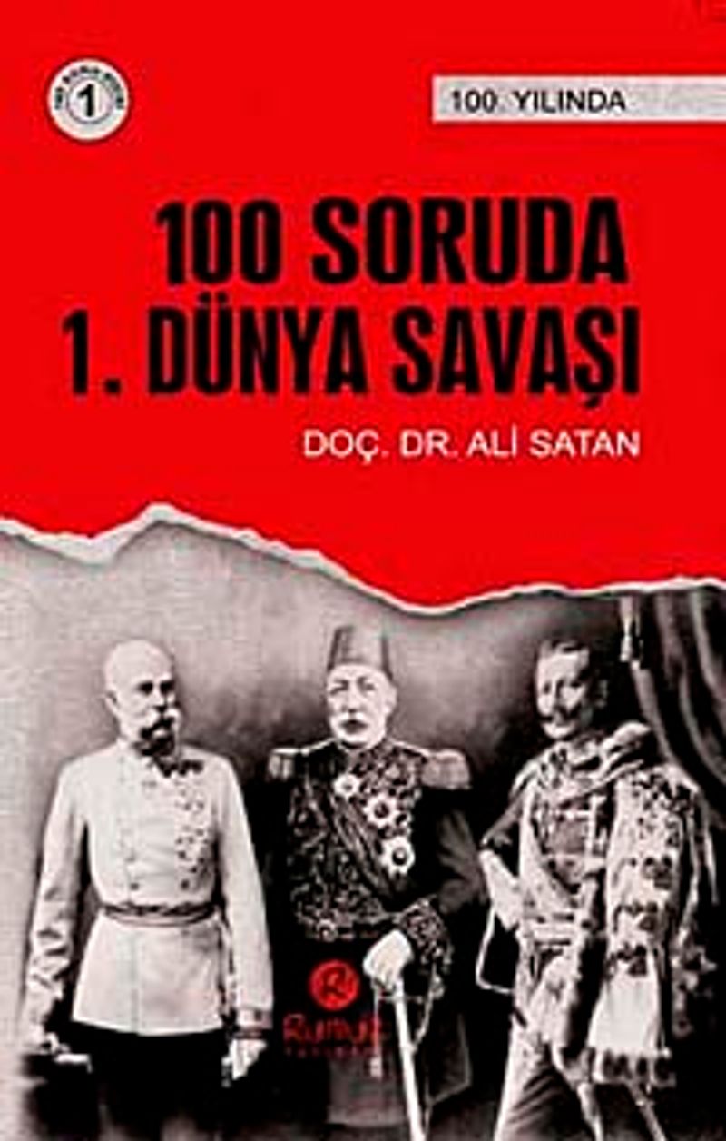100 Soruda 1. Dünya Savaşı kitap kapağı