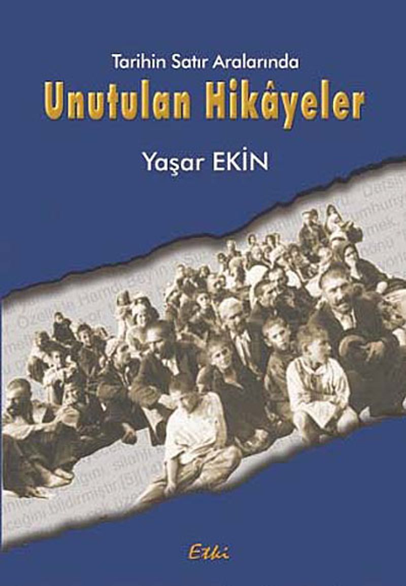 Tarihin Satır Aralarında Unutulan Hikayeler kitap kapağı