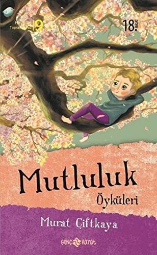 Mutluluk Öyküleri kitap kapağı