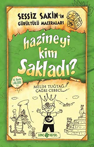 Hazineyi Kim Sakladı? / Sessiz Sakin'in Gürültülü Maceraları 5 (Ciltli) kitap kapağı