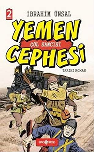 Yemen Cepgesi / Cepheden Cepheye 1 (Ciltli) & Çöl Sancısı kitap kapağı