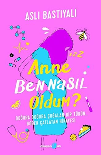 Anne Ben Nasıl Oldum? kitap kapağı