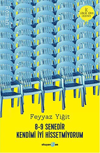 8-9 Senedir Kendimi İyi Hissetmiyorum kitap kapağı
