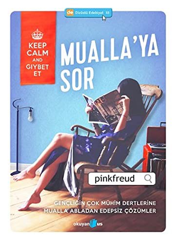 Mualla'ya Sor Gençliğin Çok Mühim Dertlerine Mualla Abladan Edepsiz Çözümler kitap kapağı