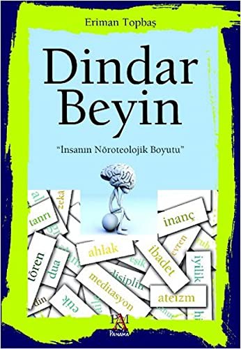 Dindar Beyin & İnsanın Nöroteolojik Boyutu kitap kapağı