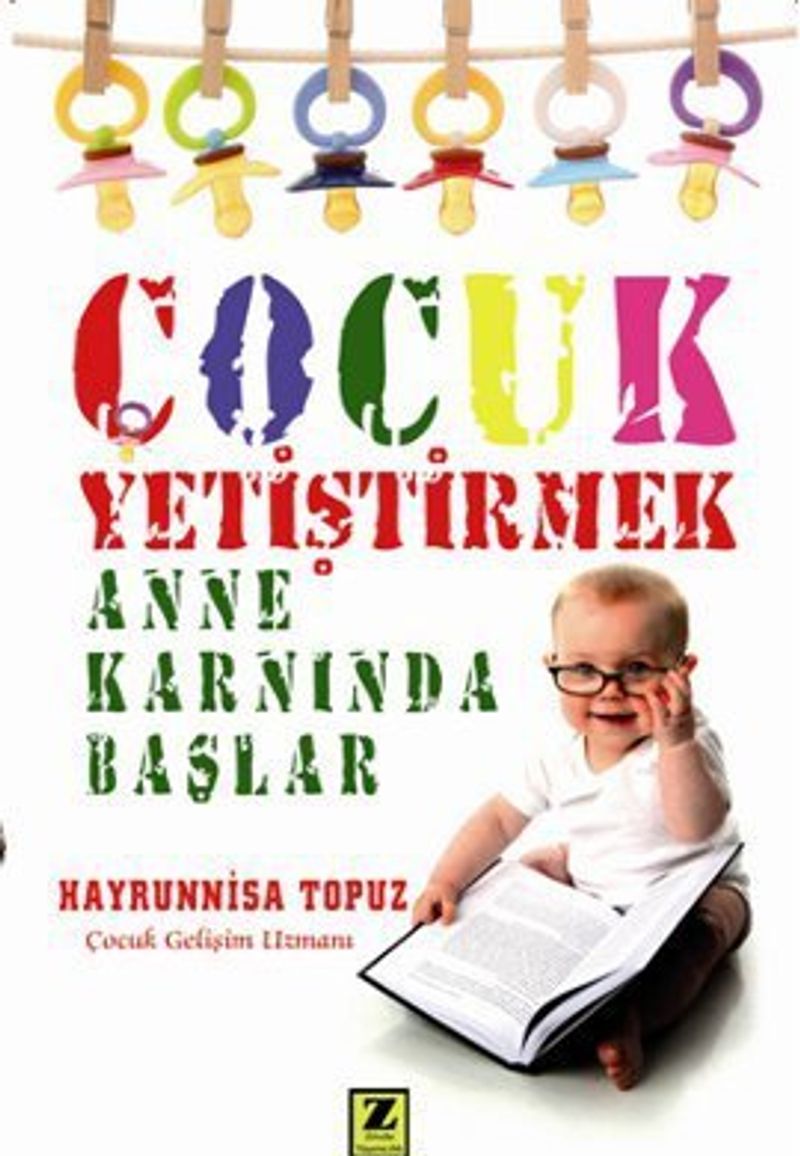 Çocuk Yetiştirmek Anne Karnında Başlar kitap kapağı