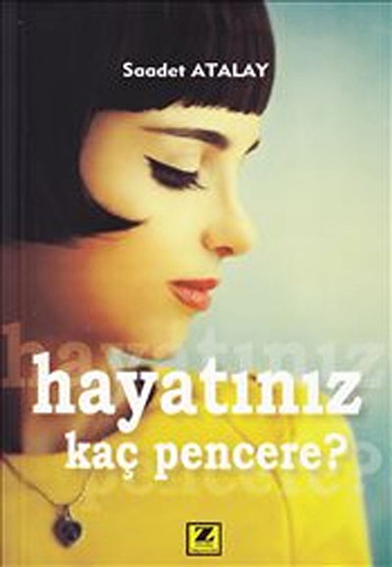 Hayatınız Kaç Pencere kitap kapağı
