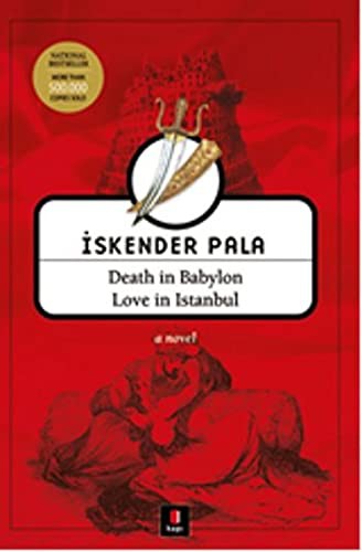 Death in Babylon Love in Istanbul kitap kapağı