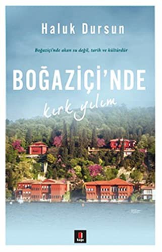 Boğaziçi'nde Kırk Yılım kitap kapağı