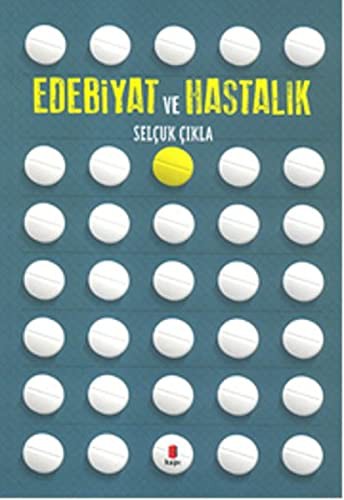 Edebiyat ve Hastalık kitap kapağı