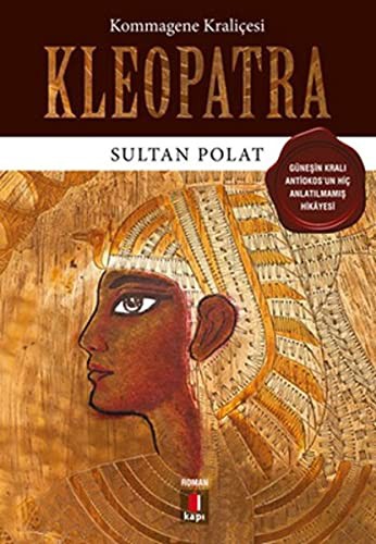 Kommagene Kraliçesi Kleopatra kitap kapağı