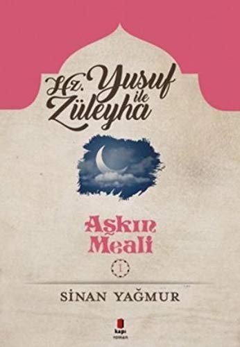 Aşkın Meali 1 / Yusuf ve Züleyha kitap kapağı