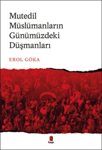 Mutedil Müslümanların Günümüzdeki Düşmanları kitap kapağı