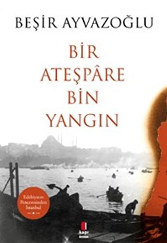 Bir Ateşpare  Bin Yangın kitap kapağı
