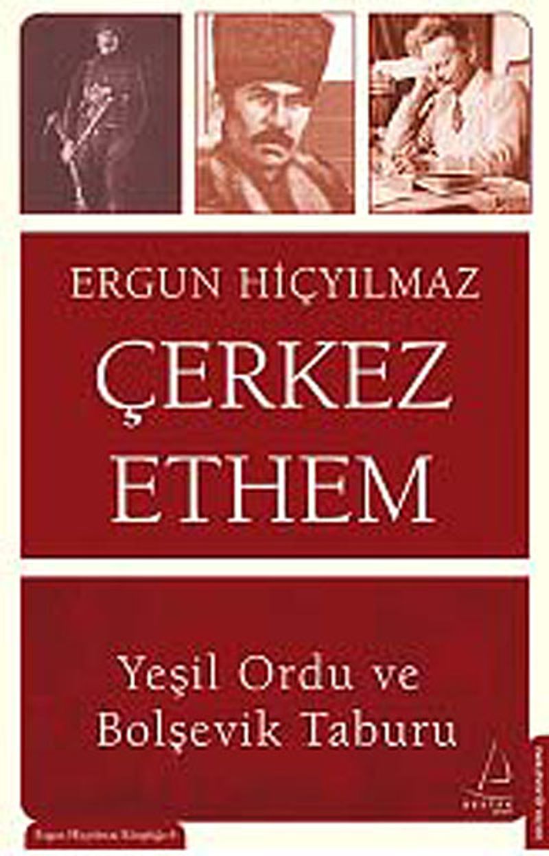 Çerkez Ethem Yeşil Ordu ve Bolşevik Taburu kitap kapağı