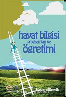 Hayat Bilgisi Programları ve Öğretimi kitap kapağı