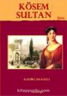 Kösem Sultan kitap kapağı