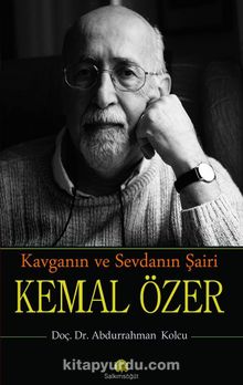 Kavganın ve Sevdanın Şairi Kemal Özer kitap kapağı