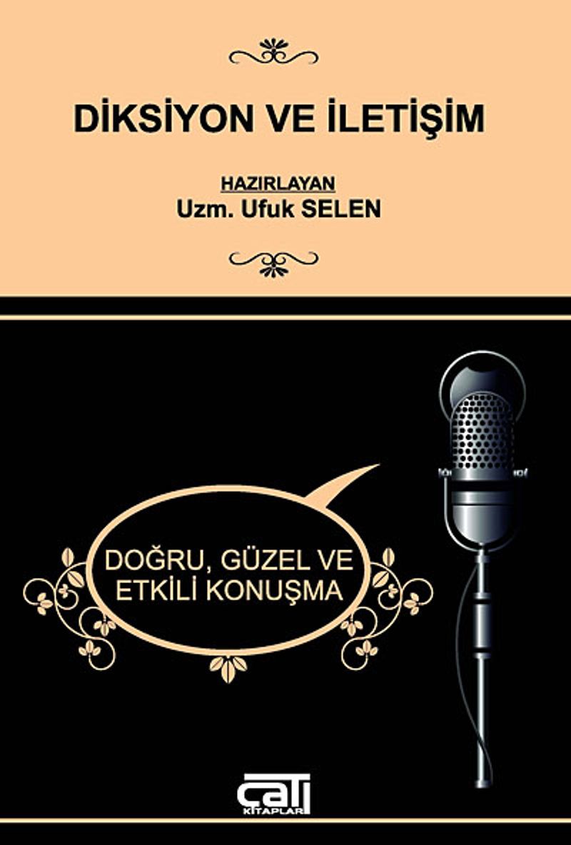 Diksiyon ve İletişim Doğru, Güzel ve Etkili Konuşma kitap kapağı