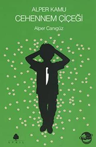 Alper Kamu / Cehennem Çiçeği kitap kapağı