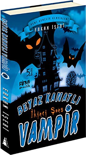 Beyaz Kanatlı Vampir 3- İkinci Şans kitap kapağı