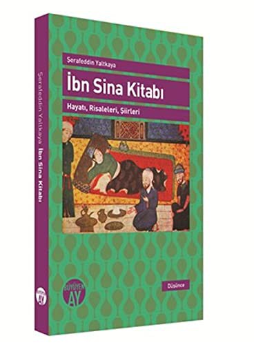 İbn Sina Kitabı Hayatı, Risaleleri, Şiirleri kitap kapağı