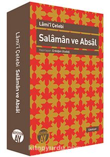 Salaman ve Absal (İncelem-Nesre Çeviri-Karşılaştırmalı Metin) kitap kapağı