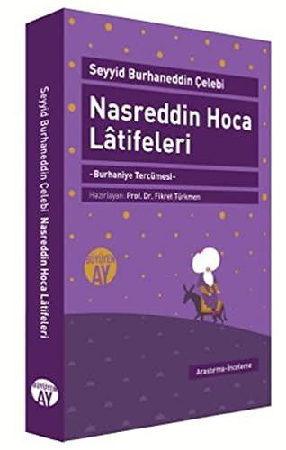 Nasreddin Hoca Latifeleri Burhaniye Tercümesi (Yazma Nüshanın Tıpkı Basımıyla Birlikte) kitap kapağı