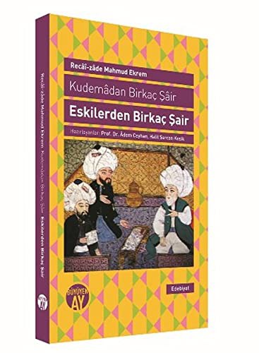 Eskilerden Birkaç Şair & Kudemadan Birkaç Şair kitap kapağı