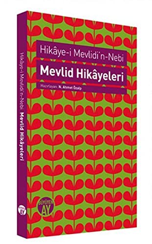 Mevlid Hikayeleri / Hikaye-i Mevlidi'n Nebi kitap kapağı