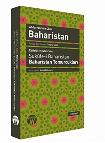 Baharistan & Tahirü'l-Mevlevi'den Şukufe-i Baharistan - Baharistan Tomurcukları kitap kapağı