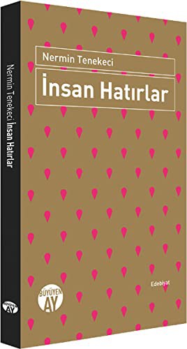İnsan Hatırlar kitap kapağı