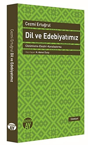 Dil ve Edebiyatımız & Çözümleme-Eleştiri-Karşılaştırma kitap kapağı