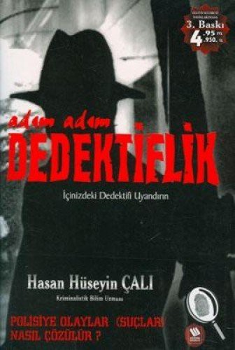 Adım Adım Dedektiflik & Dedektifliğin El Kitabı kitap kapağı