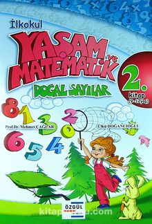 İlkokul Yaşam ve Matematik & Doğal Sayılar 2. Kitap (9-12 Yaş) kitap kapağı