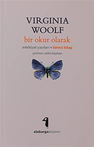Bir Okur Olarak Edebiyat Yazıları Birinci Kitap kitap kapağı