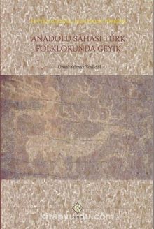 Anadolu Sahası Türk Folklorunda Geyik kitap kapağı
