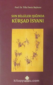 Son Bilgiler Işığında Kürşad İsyanı kitap kapağı